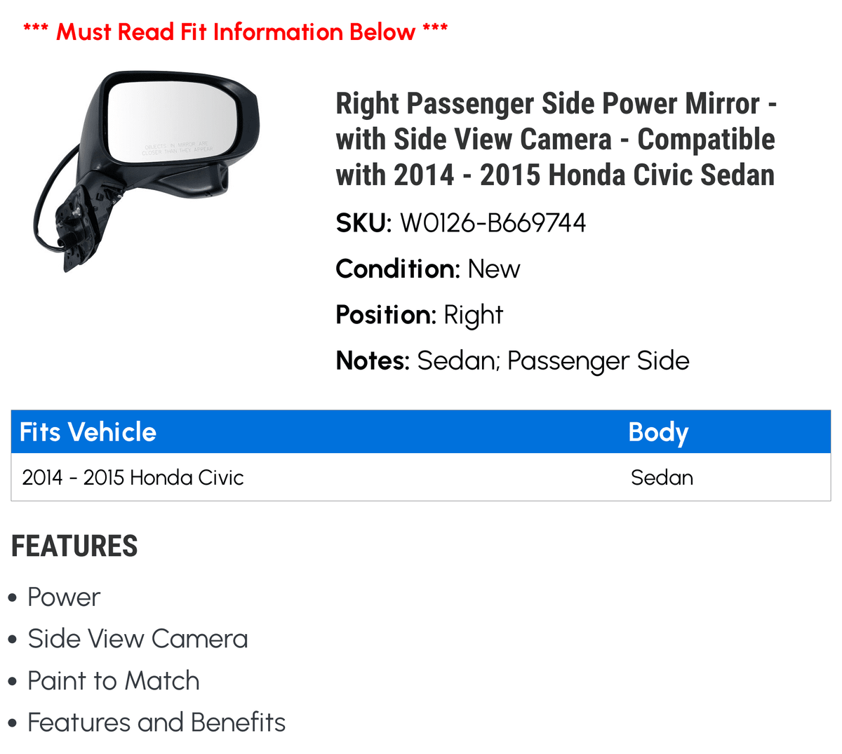 Right Passenger Side Power Mirror - with Side View Camera - appropriate with 2014 - 2015 Honda Civic Sedan