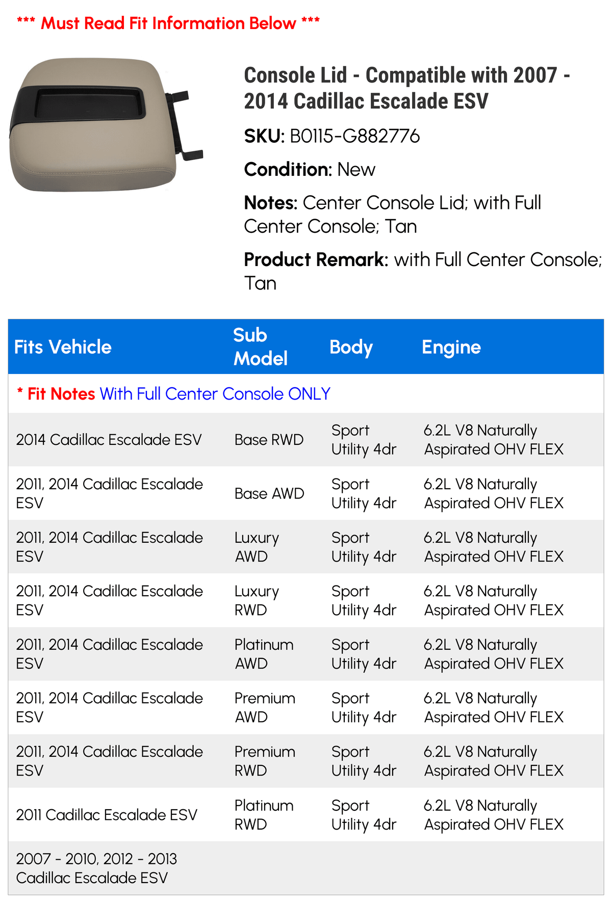 Console Lid - matching with 2007 - 2014 Cadillac Escalade ESV 2008 2009 2010 2011 2012 2013