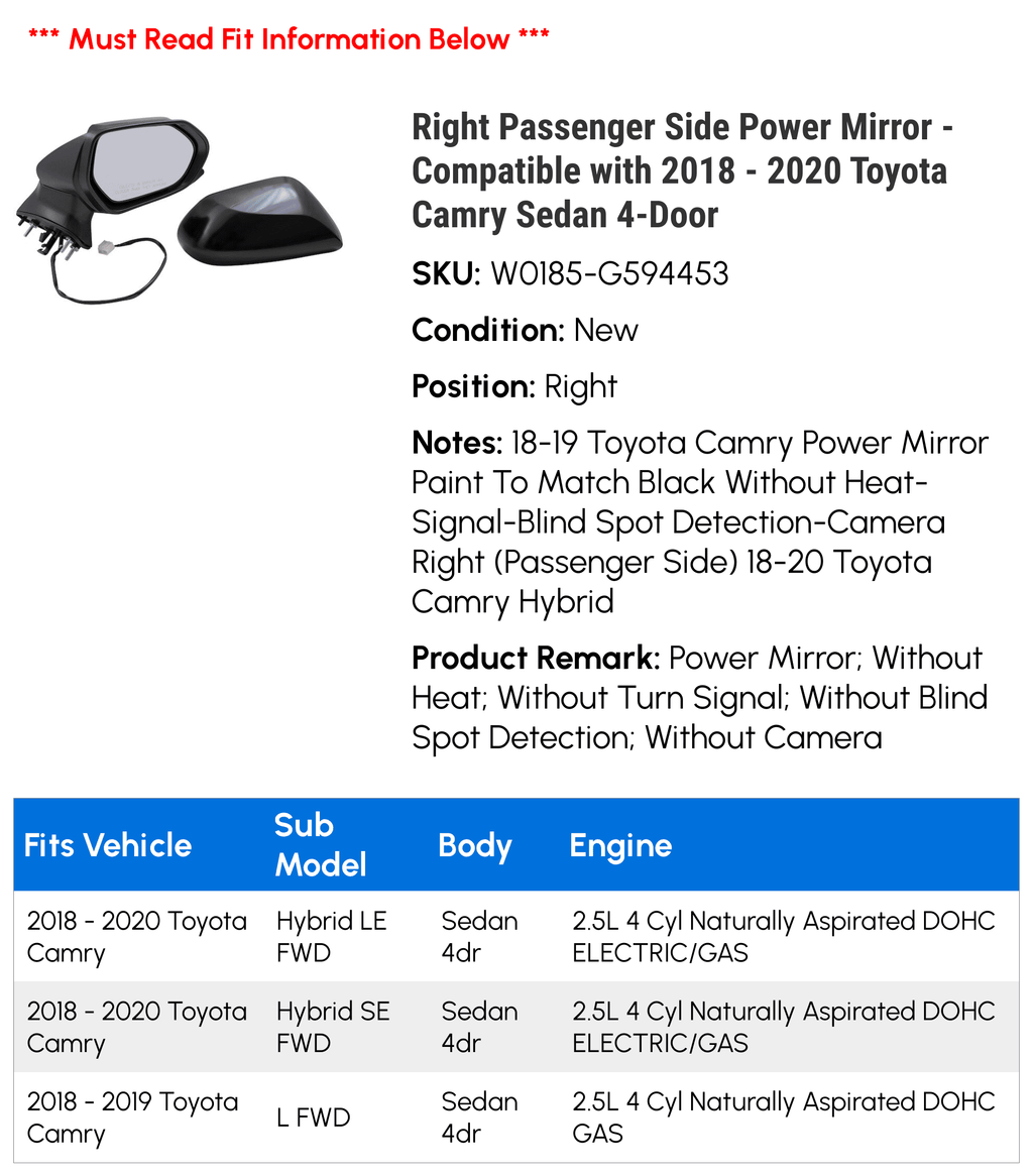 Right Passenger Side Power Mirror - Paint to Match - without Heated Glass, Turn Signal, Blind Spot Detector, and Camera - suitable with 2018 - 2020  Camry Sedan 4-Door 2019