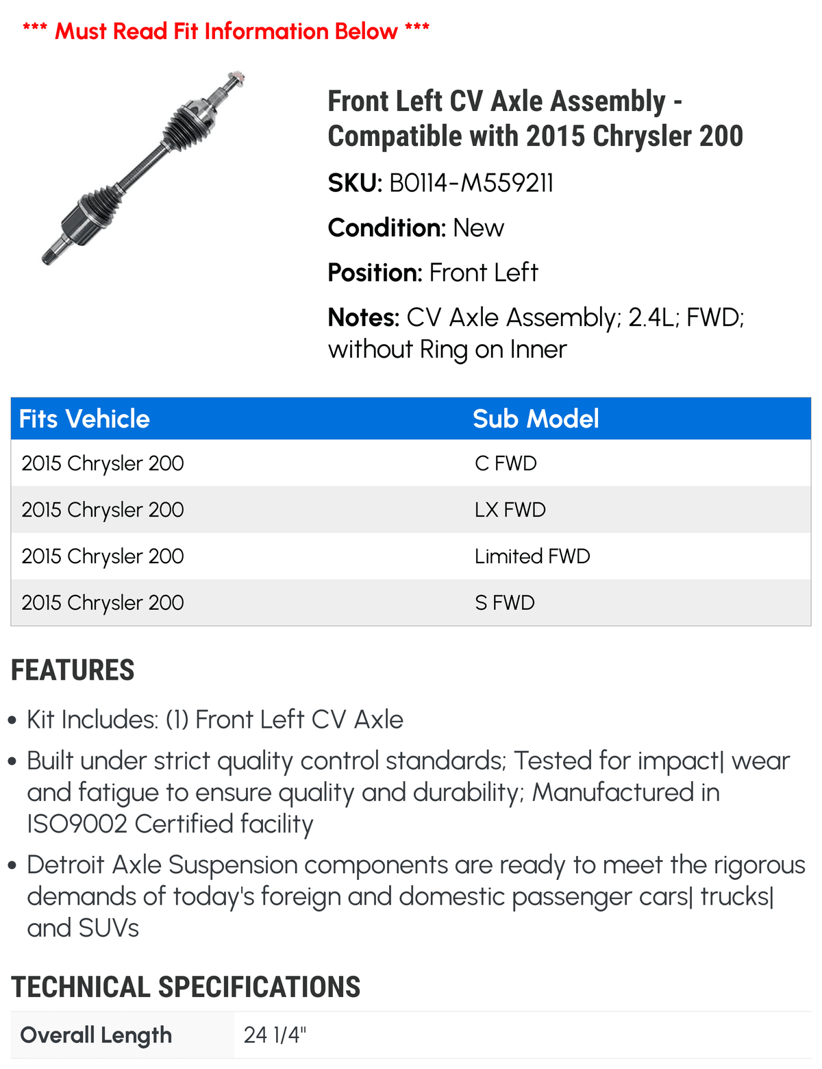 Front Left CV Axle Assembly - matching with 2015 Chrysler 200