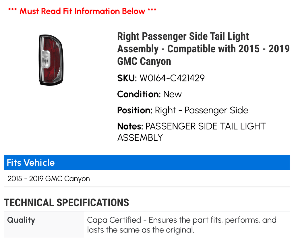 Right Passenger Side Tail Light Assembly - suitable with 2015 - 2019 GMC Canyon 2016 2017 2018 2021